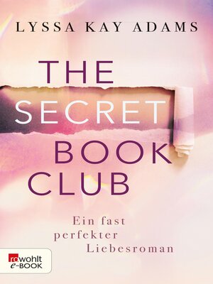 cover image of The Secret Book Club – Ein fast perfekter Liebesroman